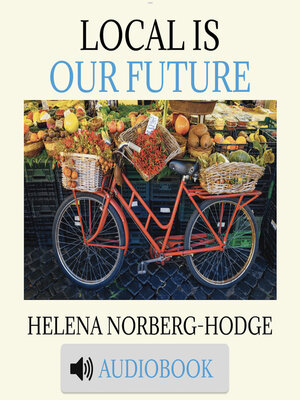 cover image of Local is Our Future